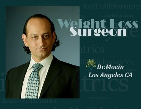 Weight Loss Surgeon Dr.Moein in Los Angeles CA