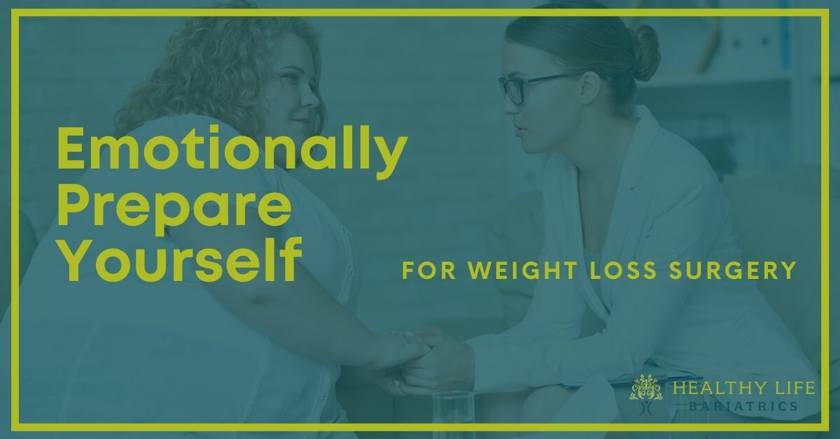 Prepare Emotionally for Weight Loss Surgery