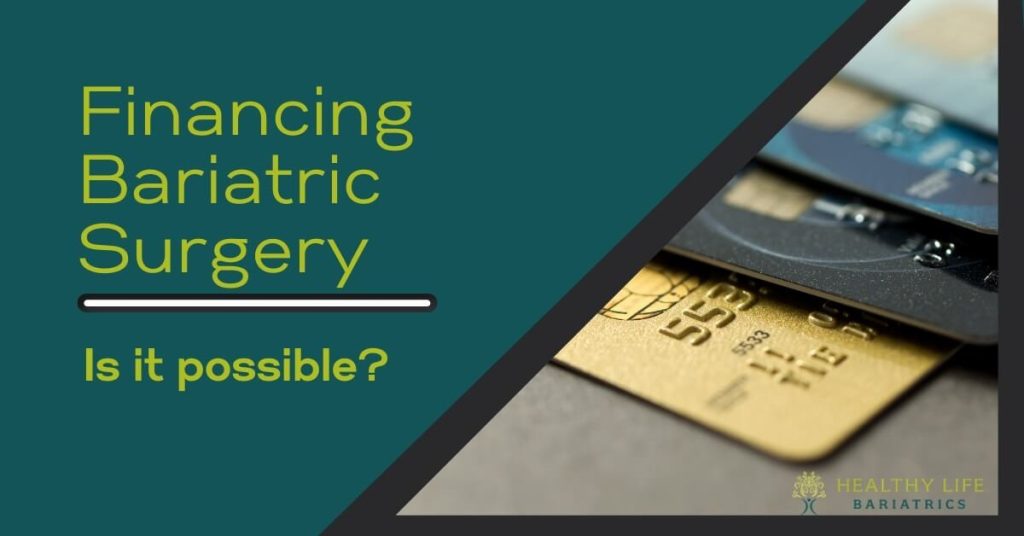 Is it Possible to Finance Bariatric Surgery?
