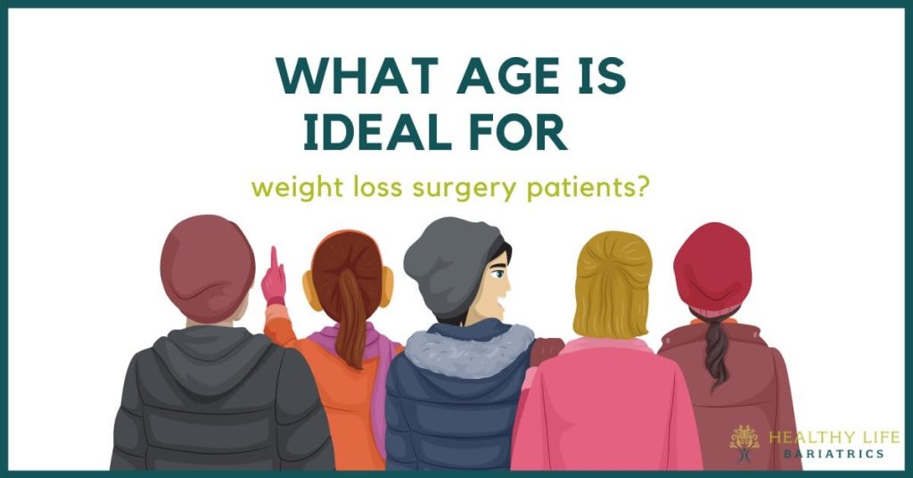 What Age is Ideal for Weight Loss Surgery Patients?