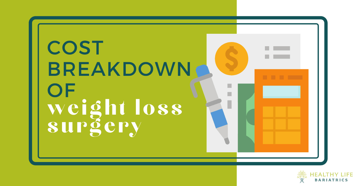 Weight Loss Surgery Cost Breakdown - Los Angeles CA